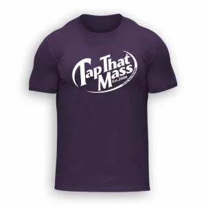 Tap that Mass T-Shirt