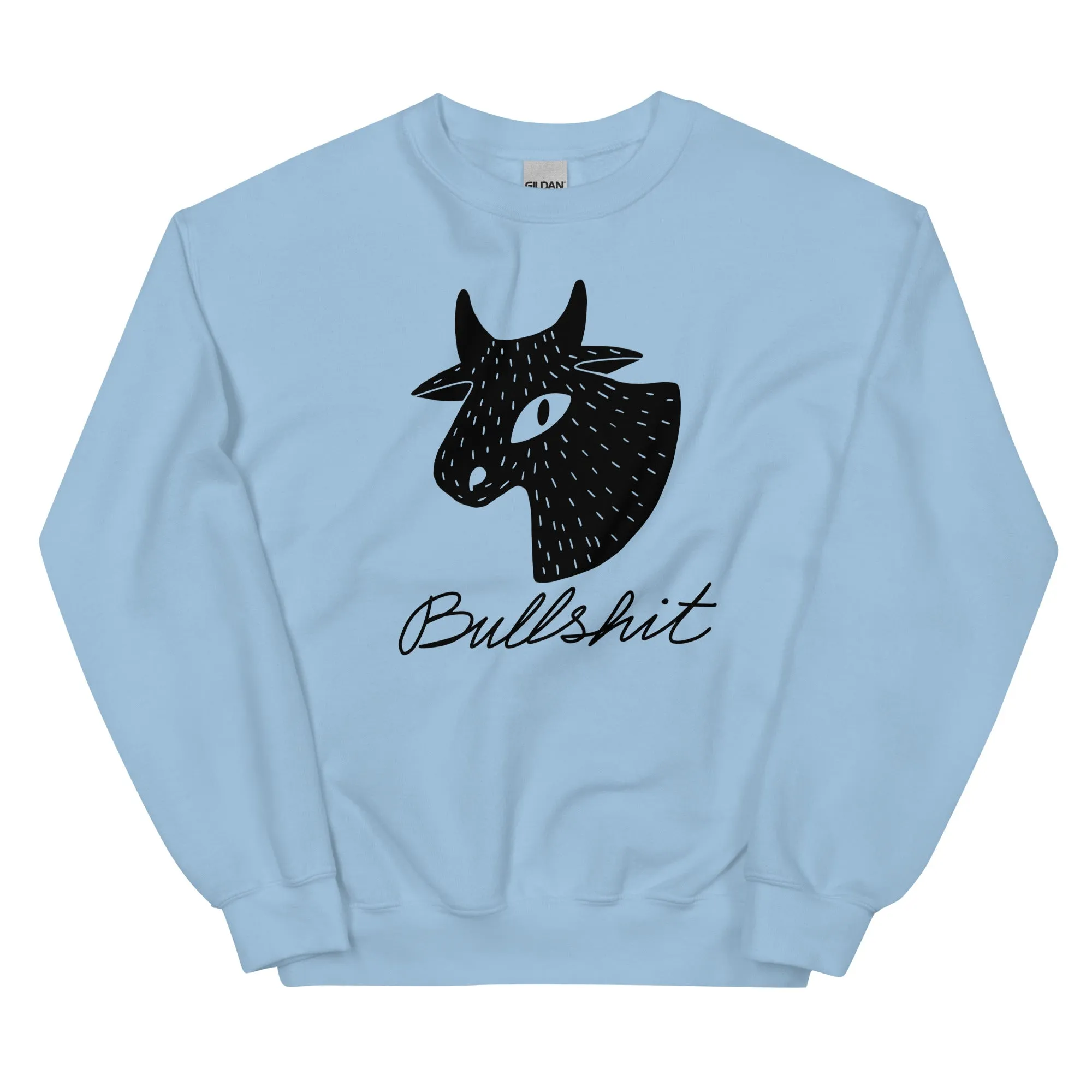 Taurus Mood "Bullshit" Sweatshirt